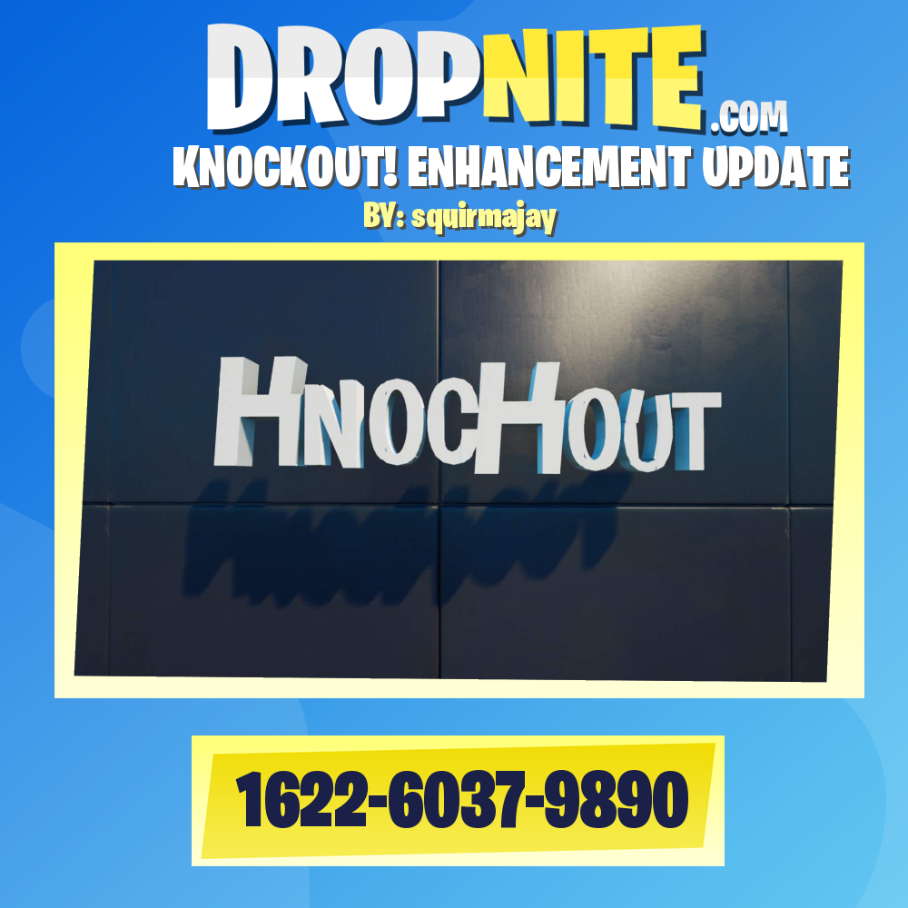 KNOCKOUT! ENHANCEMENT UPDATE