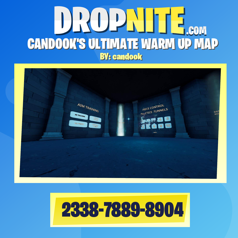 CANDOOK'S ULTIMATE WARM UP MAP
