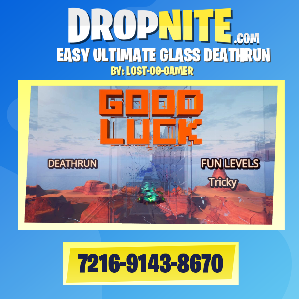 EASY ULTIMATE GLASS DEATHRUN