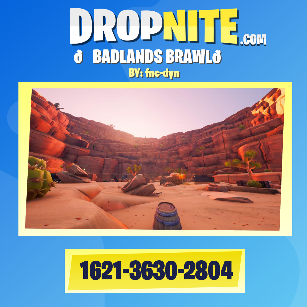🌵BADLANDS BRAWL🌵