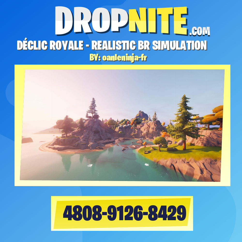 DÉCLIC ROYALE - REALISTIC BR SIMULATION