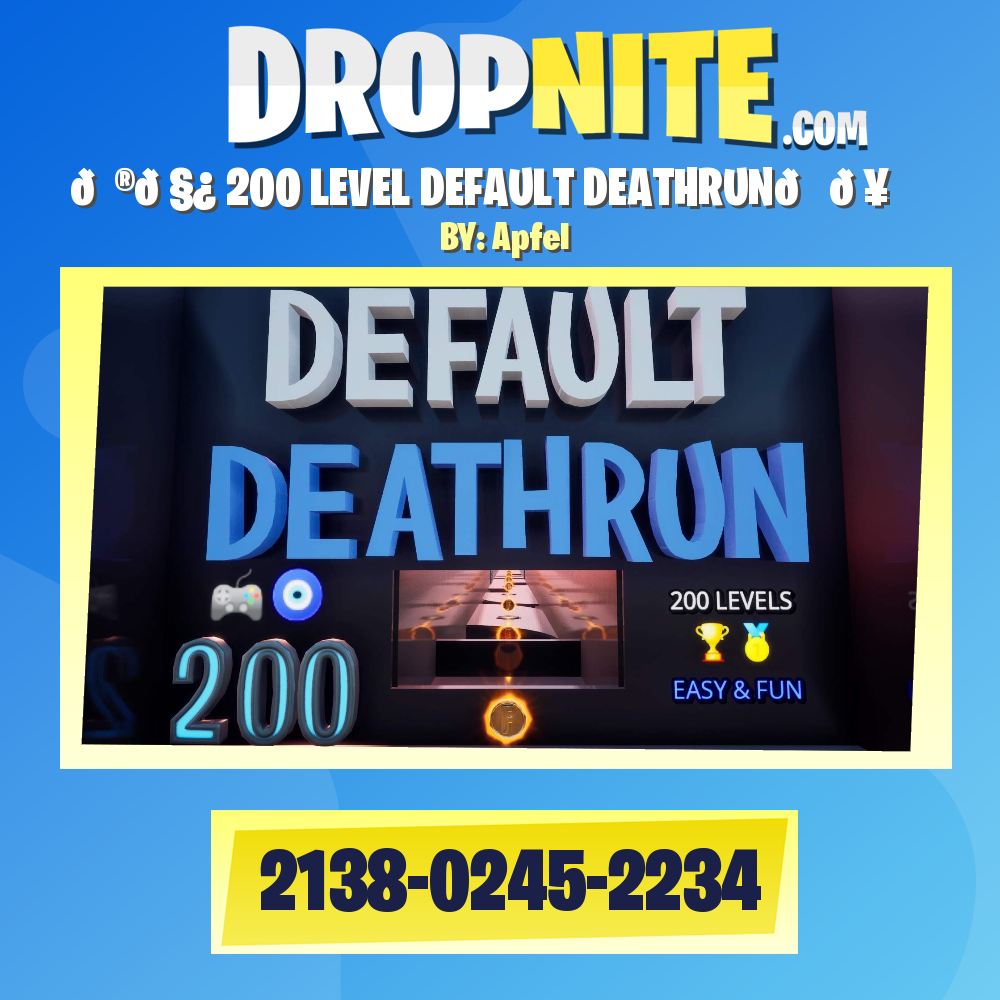 🎮🧿 200 LEVEL DEFAULT DEATHRUN🏆🥇