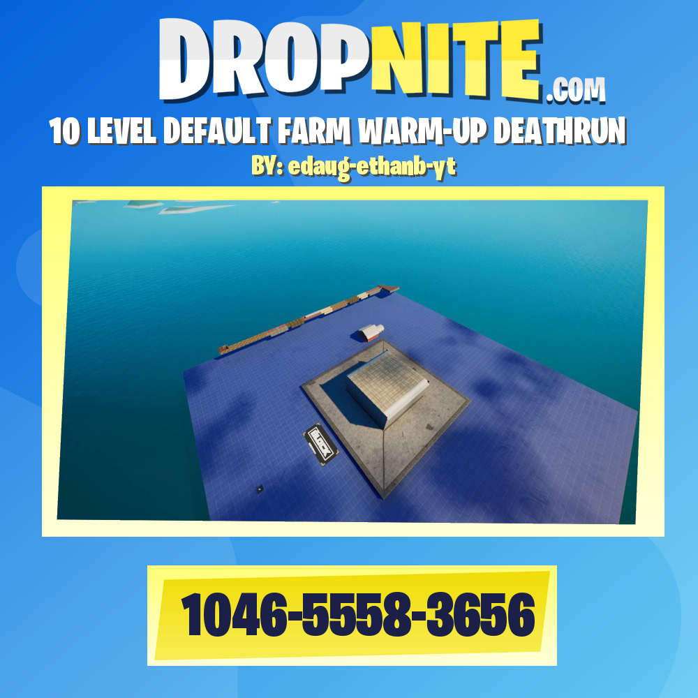 10 LEVEL DEFAULT FARM WARM-UP DEATHRUN