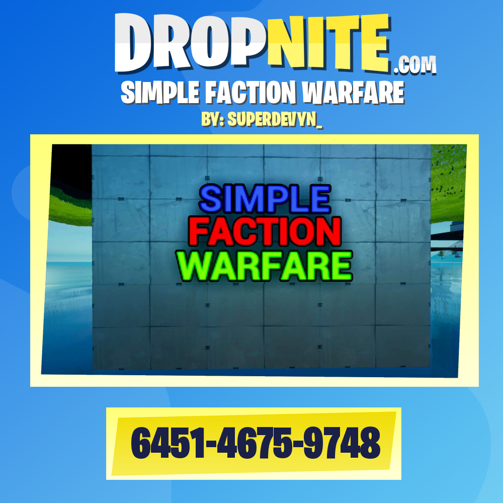 SIMPLE FACTION WARFARE