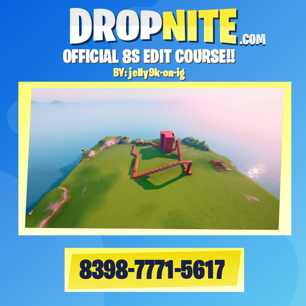 OFFICIAL 8S EDIT COURSE!!