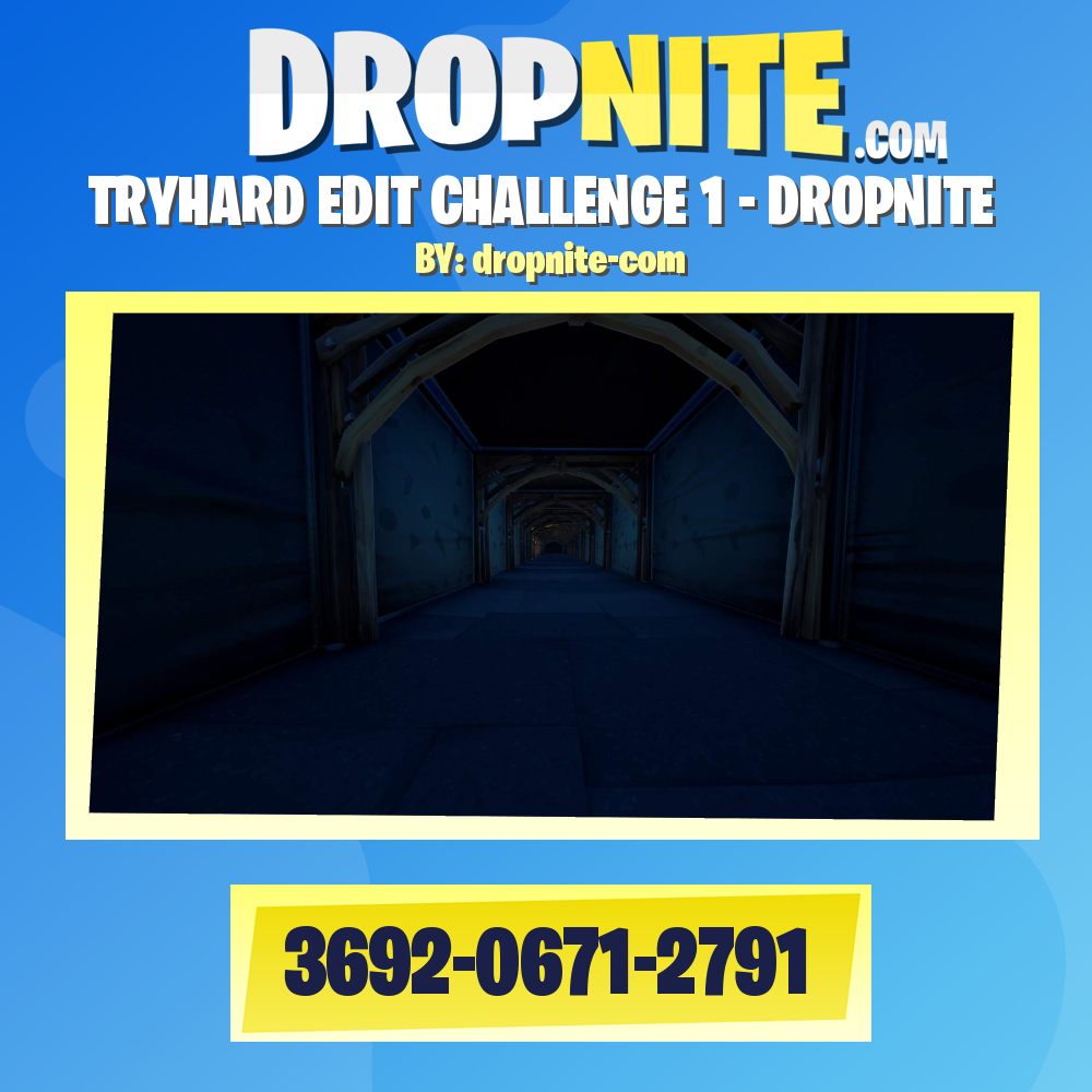 TRYHARD EDIT CHALLENGE 1 - DROPNITE