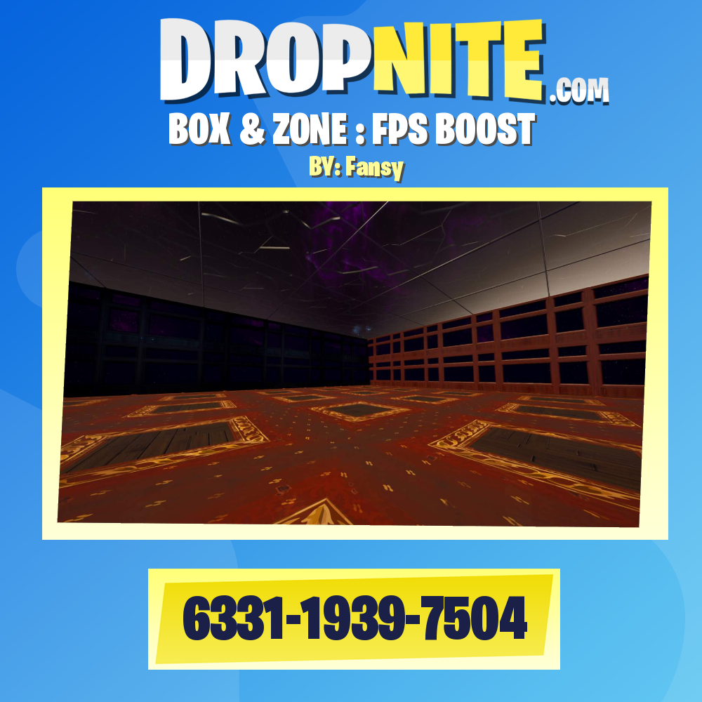 BOX & ZONE : FPS BOOST