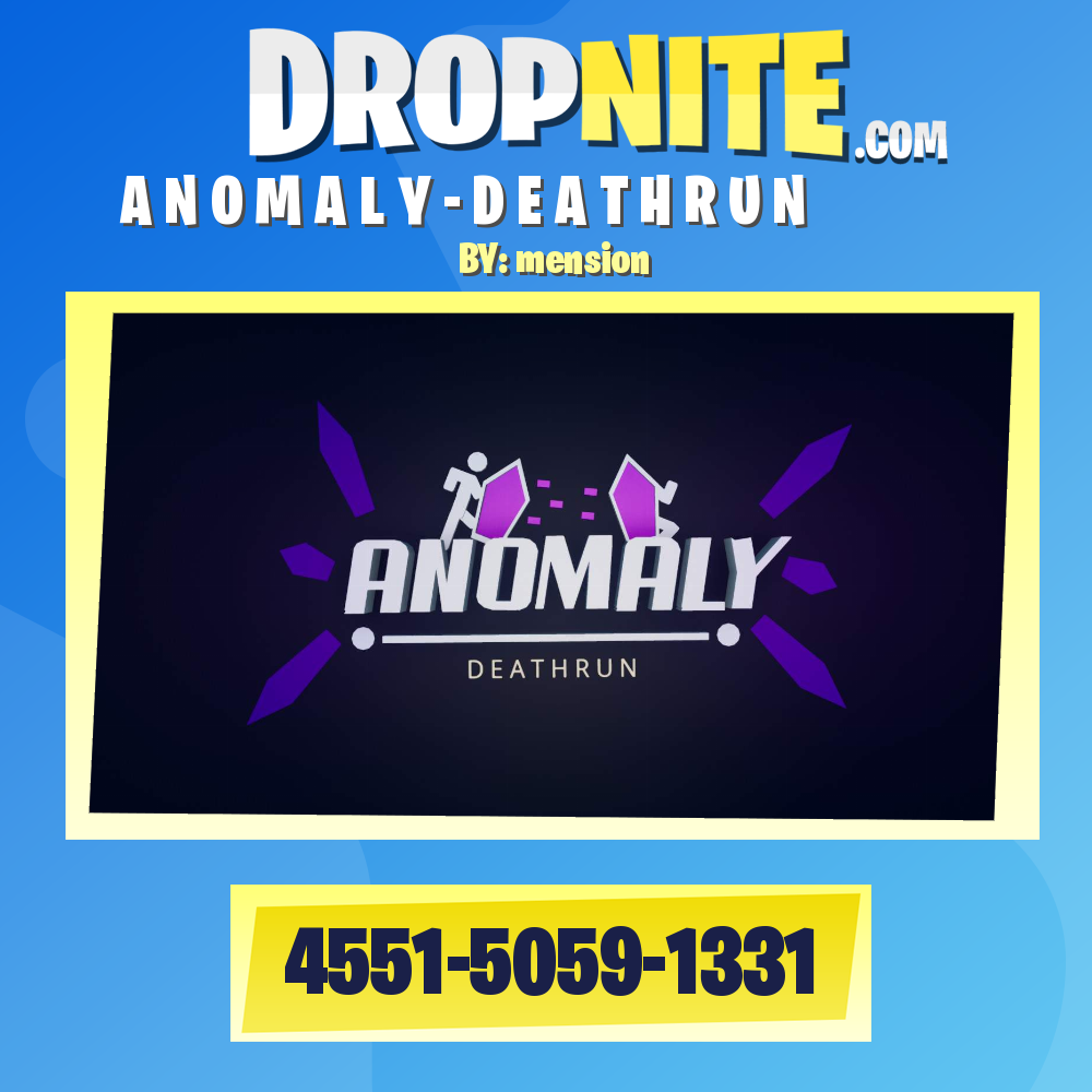 A N O M A L Y - D E A T H R U N