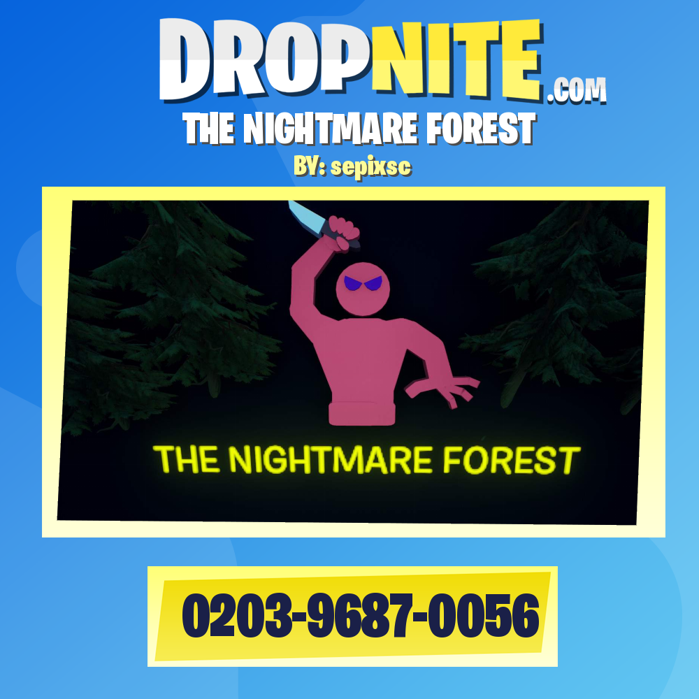 THE NIGHTMARE FOREST