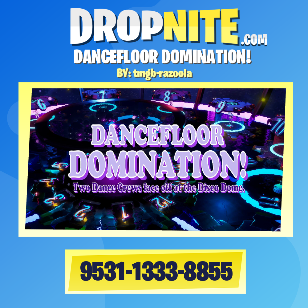 DANCEFLOOR DOMINATION!