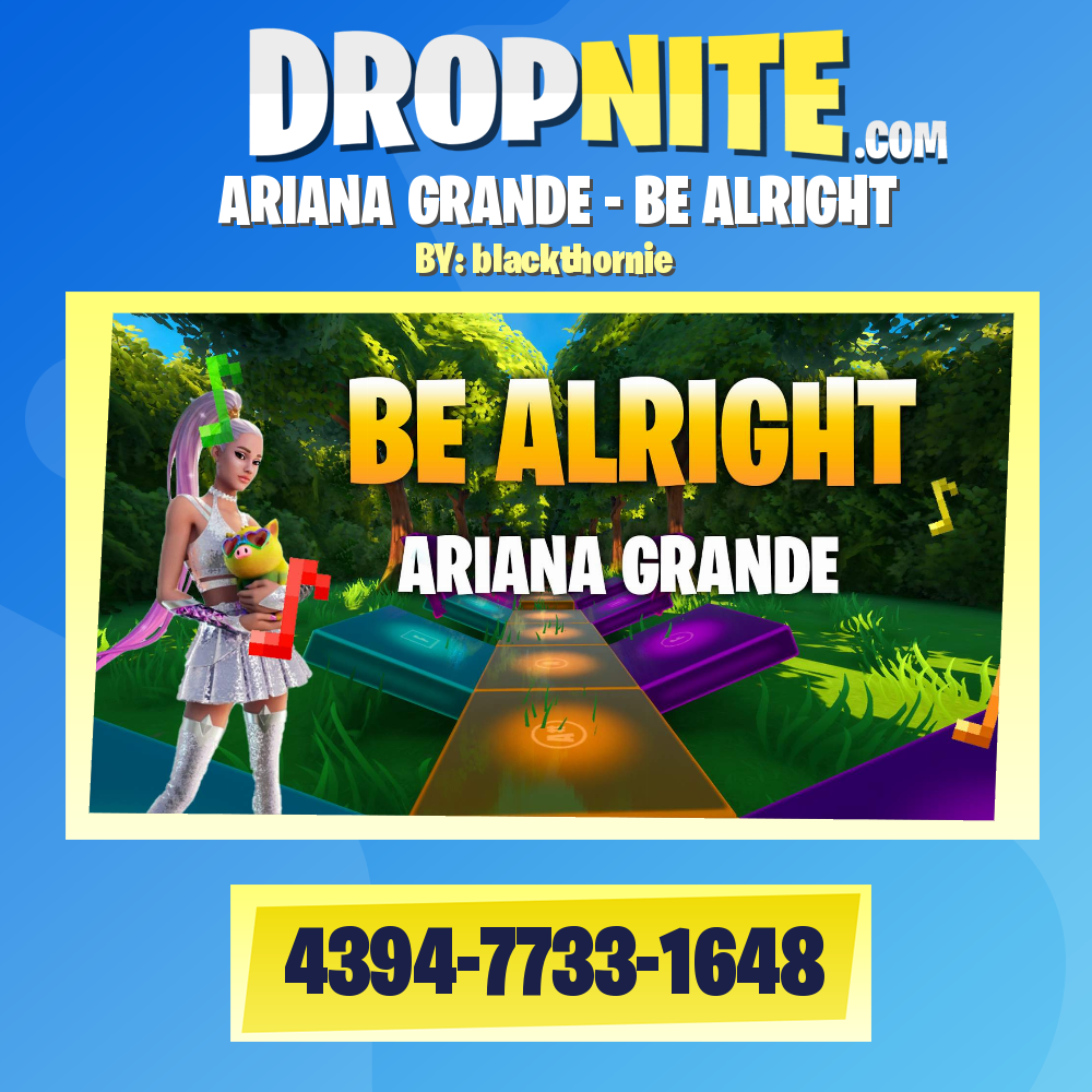 ARIANA GRANDE - BE ALRIGHT