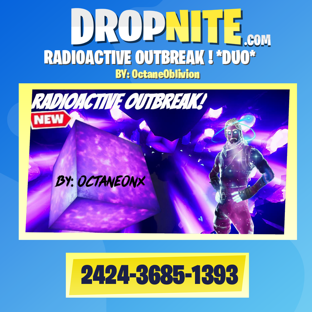 ☢RADIOACTIVE OUTBREAK☢! *DUO*