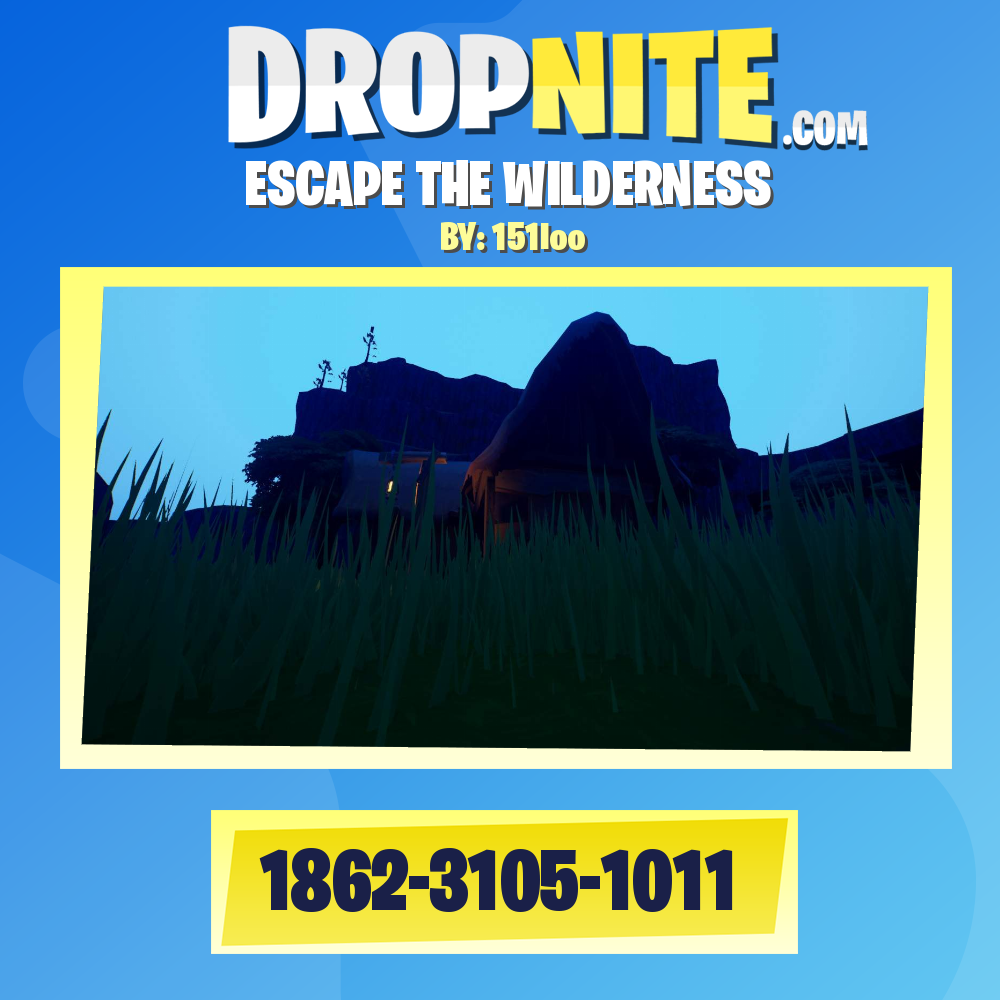 ESCAPE THE WILDERNESS