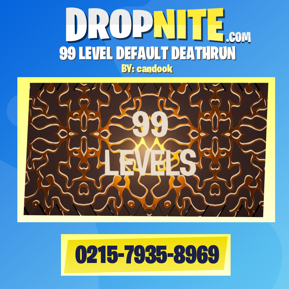 99 LEVEL DEFAULT DEATHRUN