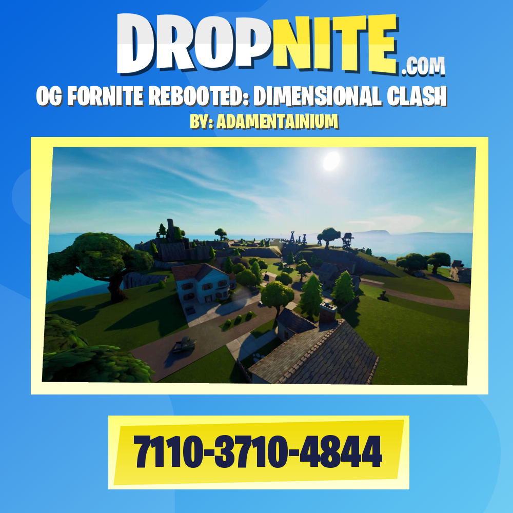 OG FORNITE REBOOTED: DIMENSIONAL CLASH