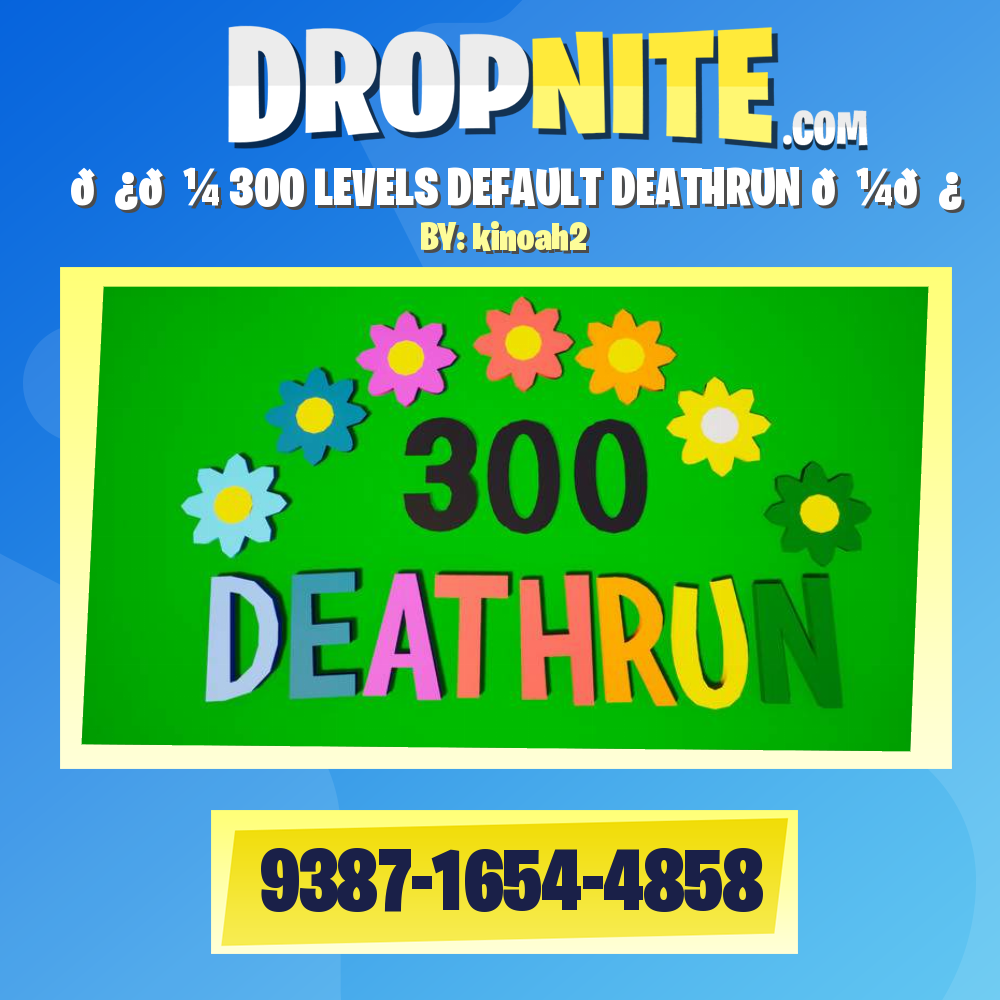 🌿🌼 300 LEVELS DEFAULT DEATHRUN 🌼🌿
