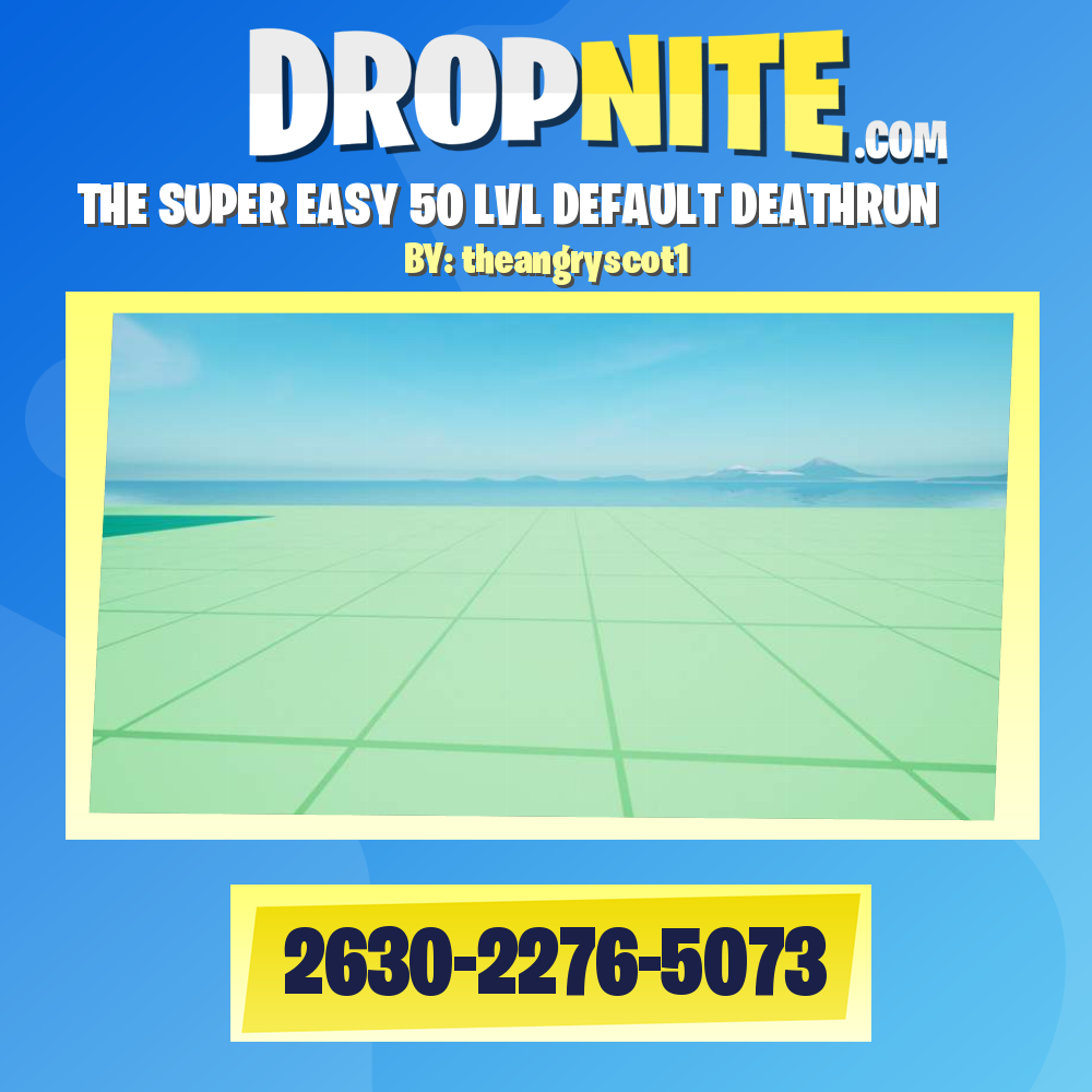 THE SUPER EASY 50 LVL DEFAULT DEATHRUN