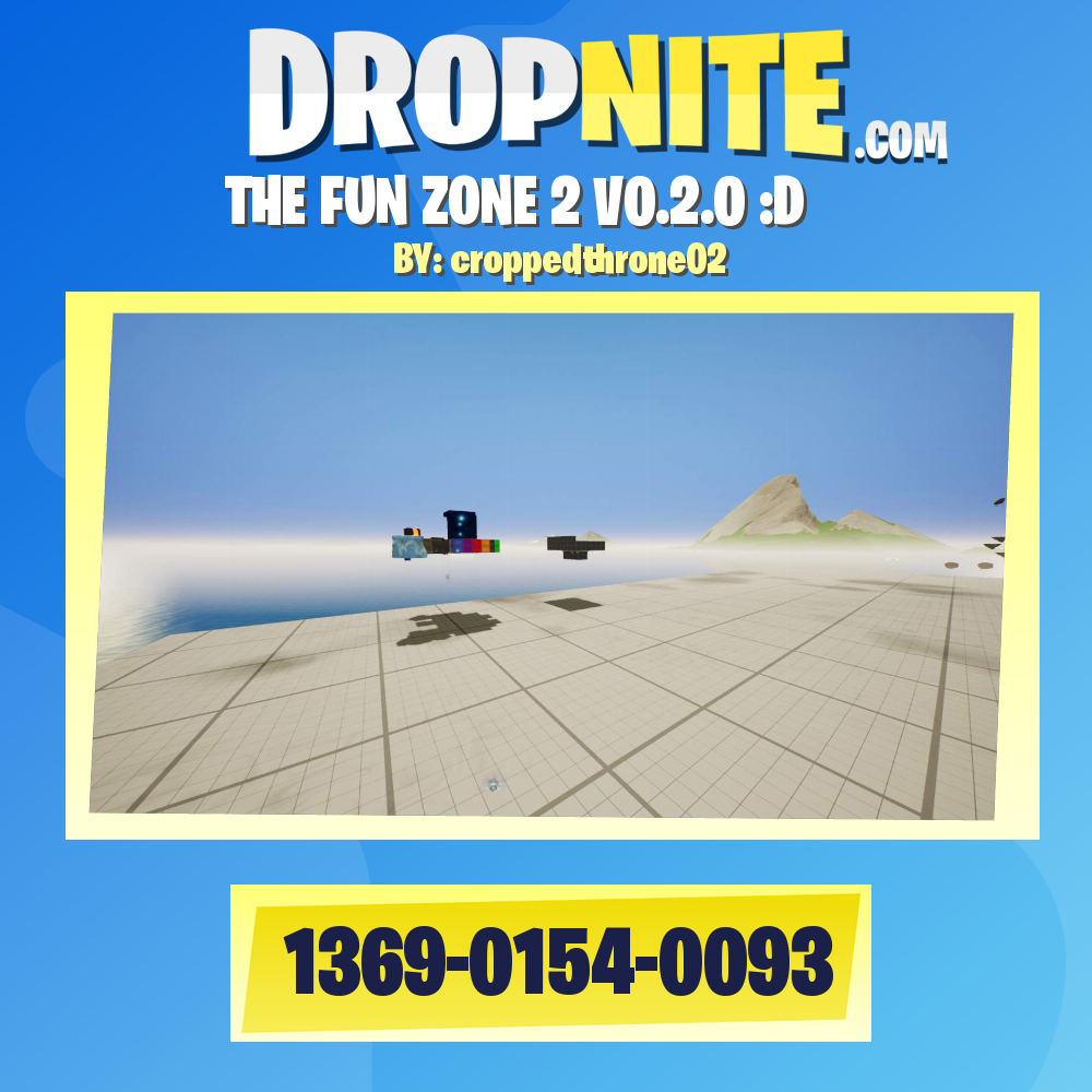 THE FUN ZONE 2 V0.2.0 :D