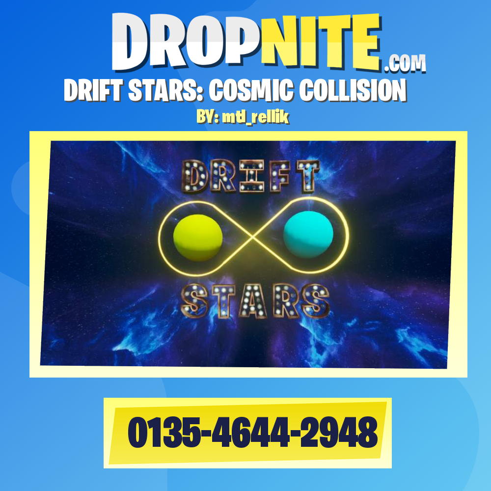 DRIFT STARS: COSMIC COLLISION