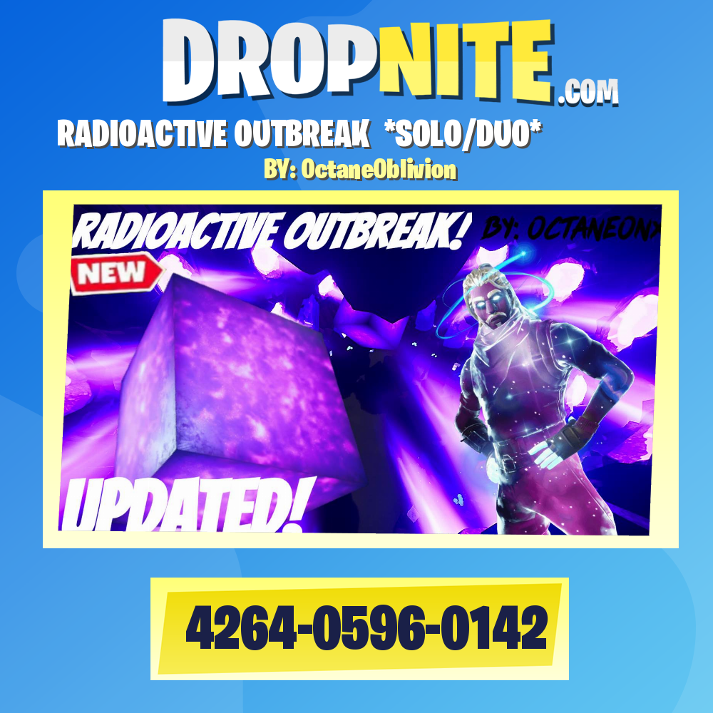 ☢RADIOACTIVE OUTBREAK☢ *SOLO/DUO*