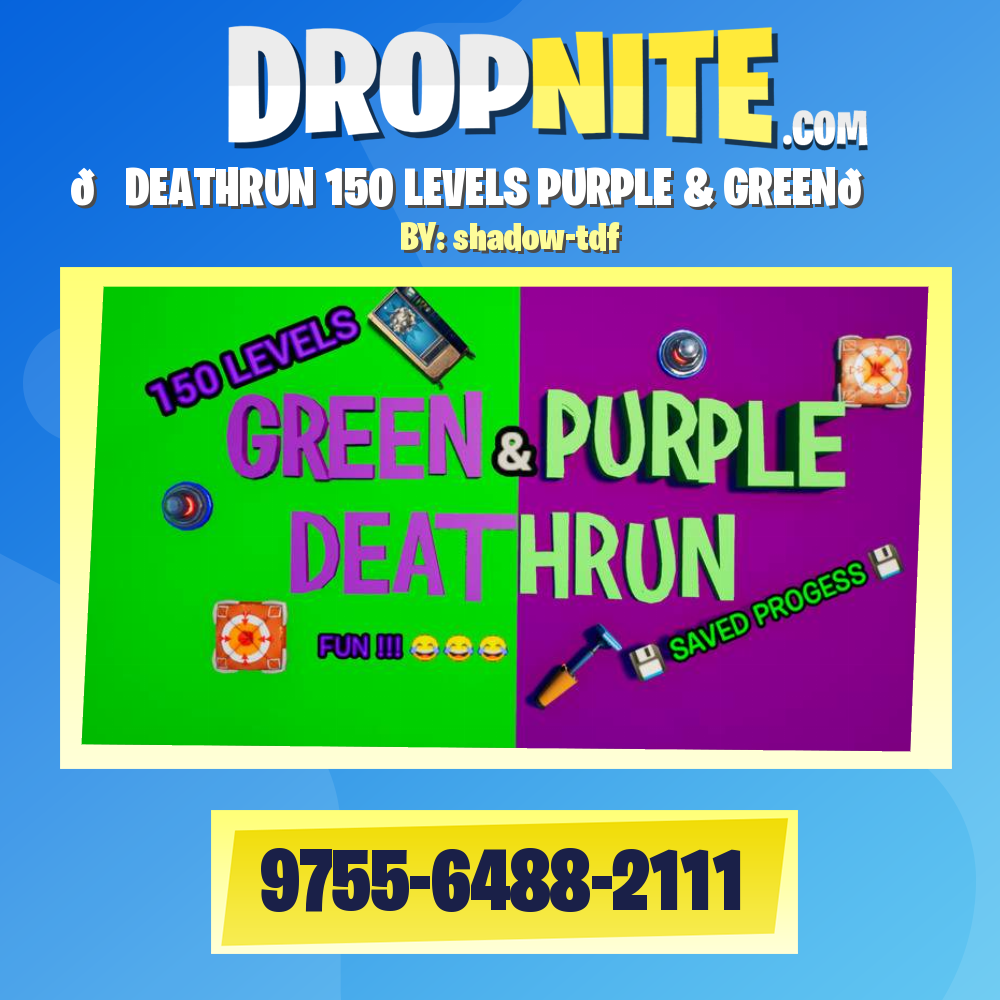 🏆DEATHRUN 150 LEVELS PURPLE & GREEN🏆