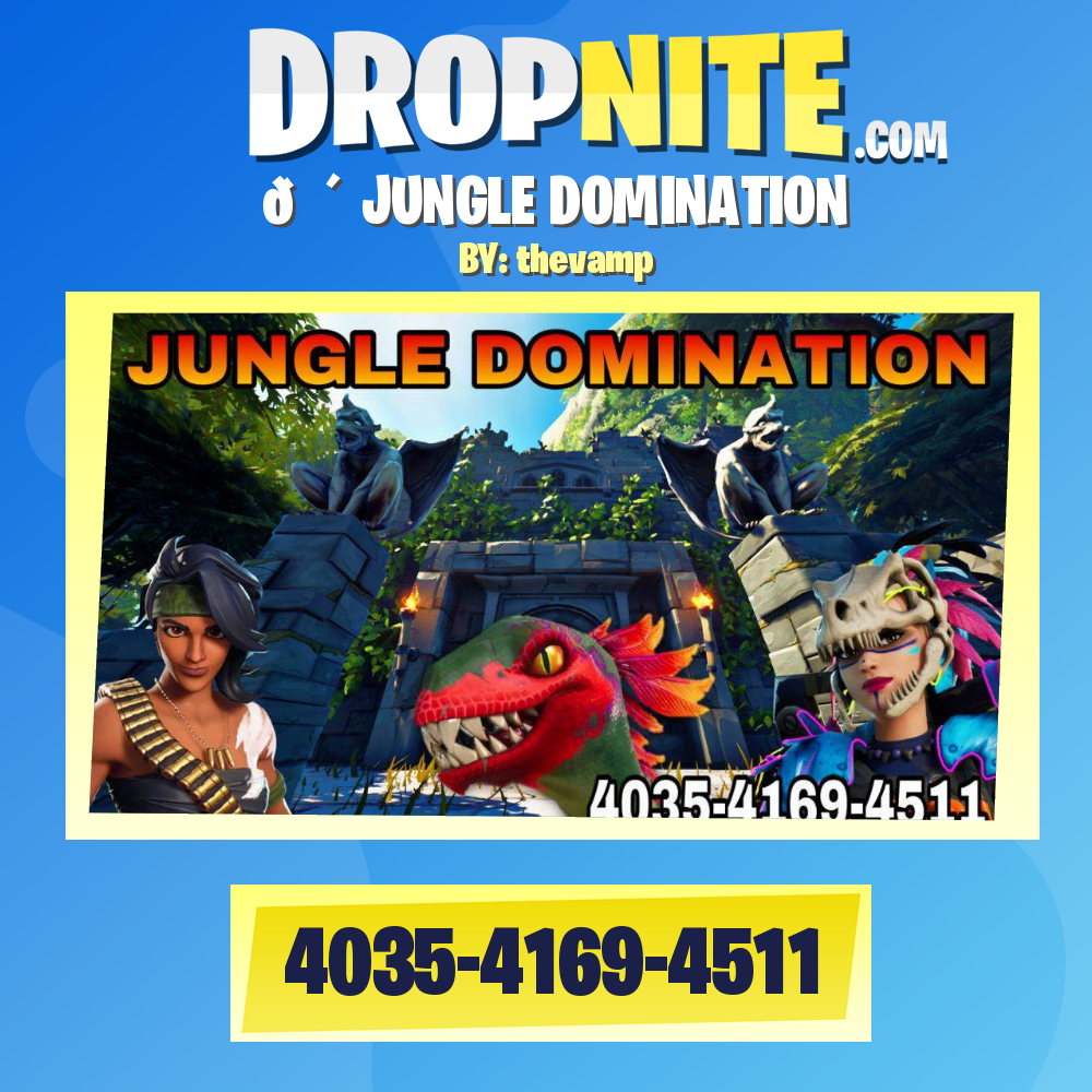 🌴 JUNGLE DOMINATION