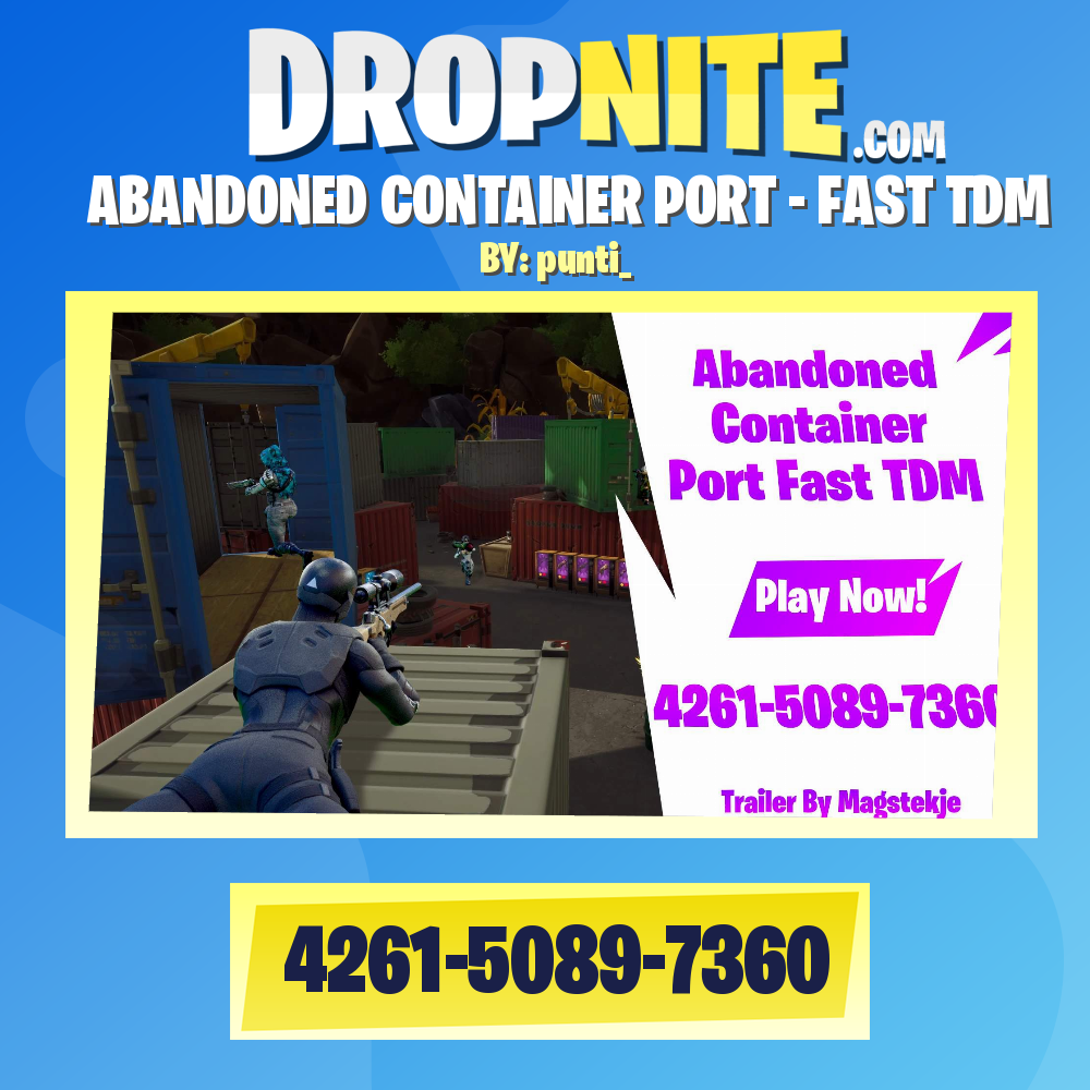 ABANDONED CONTAINER PORT - FAST TDM