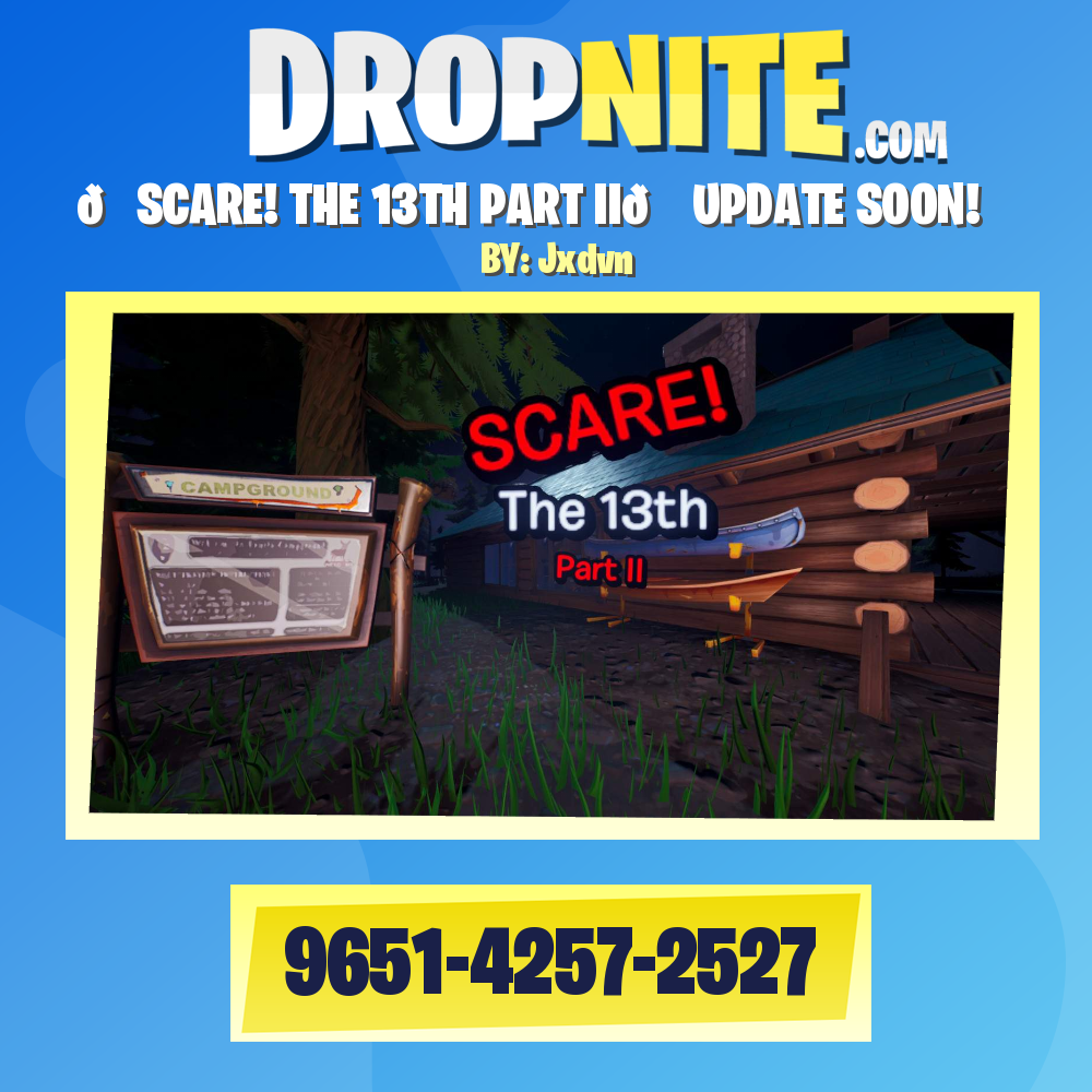 FRIDAY THE 13TH - Fortnite Creative Map Code - Dropnite