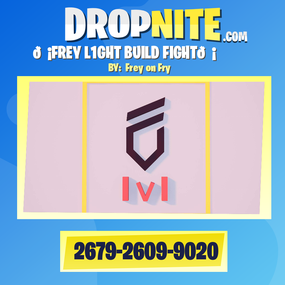 💡FREY L1GHT BUILD FIGHT🛡