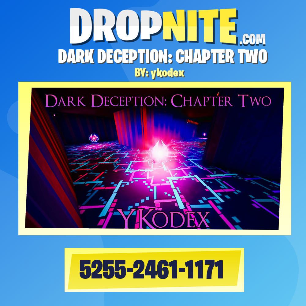 DARK DECEPTION: CHAPTER TWO