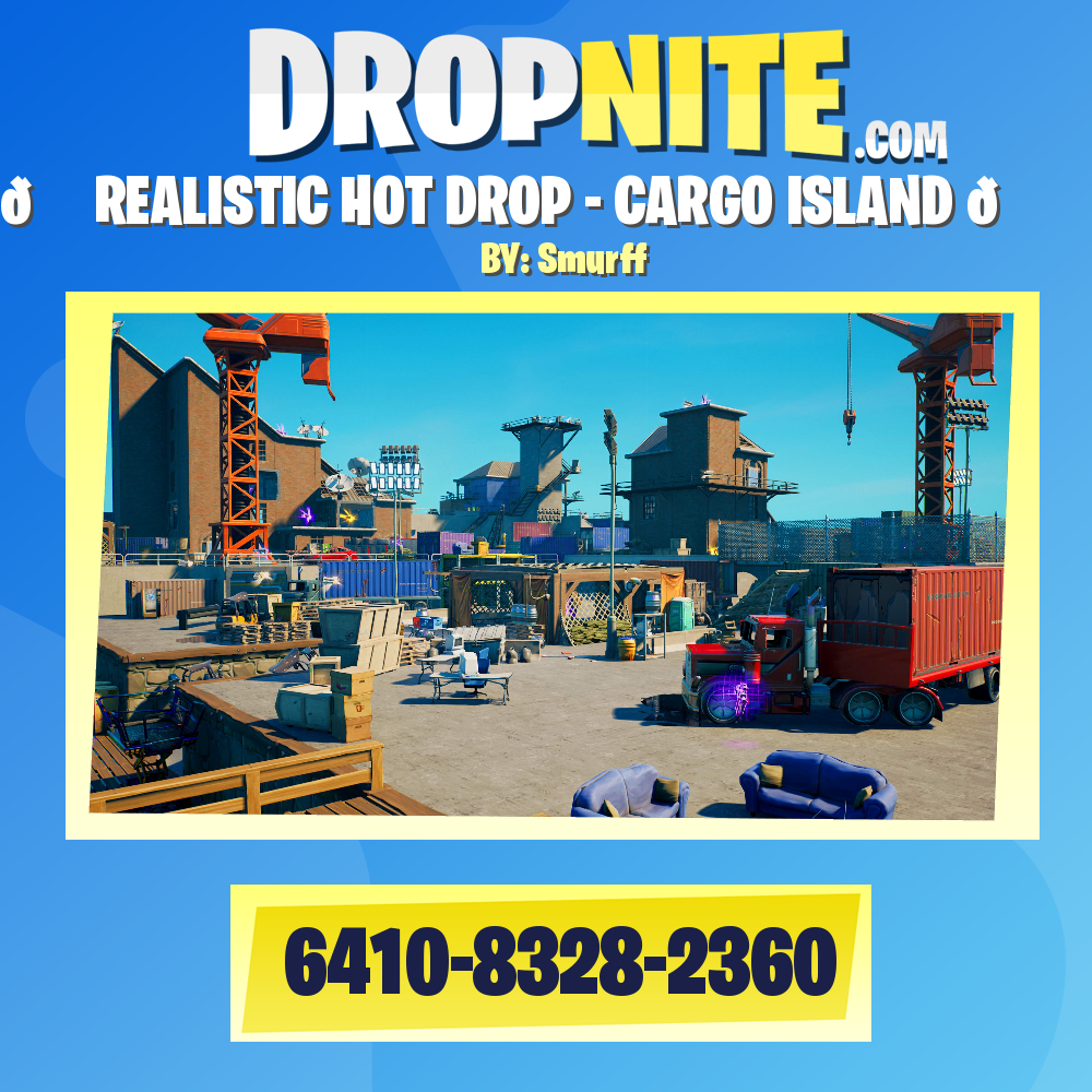 🏗️ REALISTIC HOT DROP - CARGO ISLAND 🚛