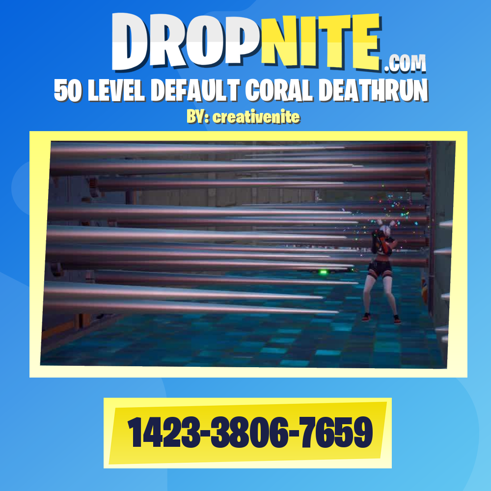 50 LEVEL DEFAULT CORAL DEATHRUN