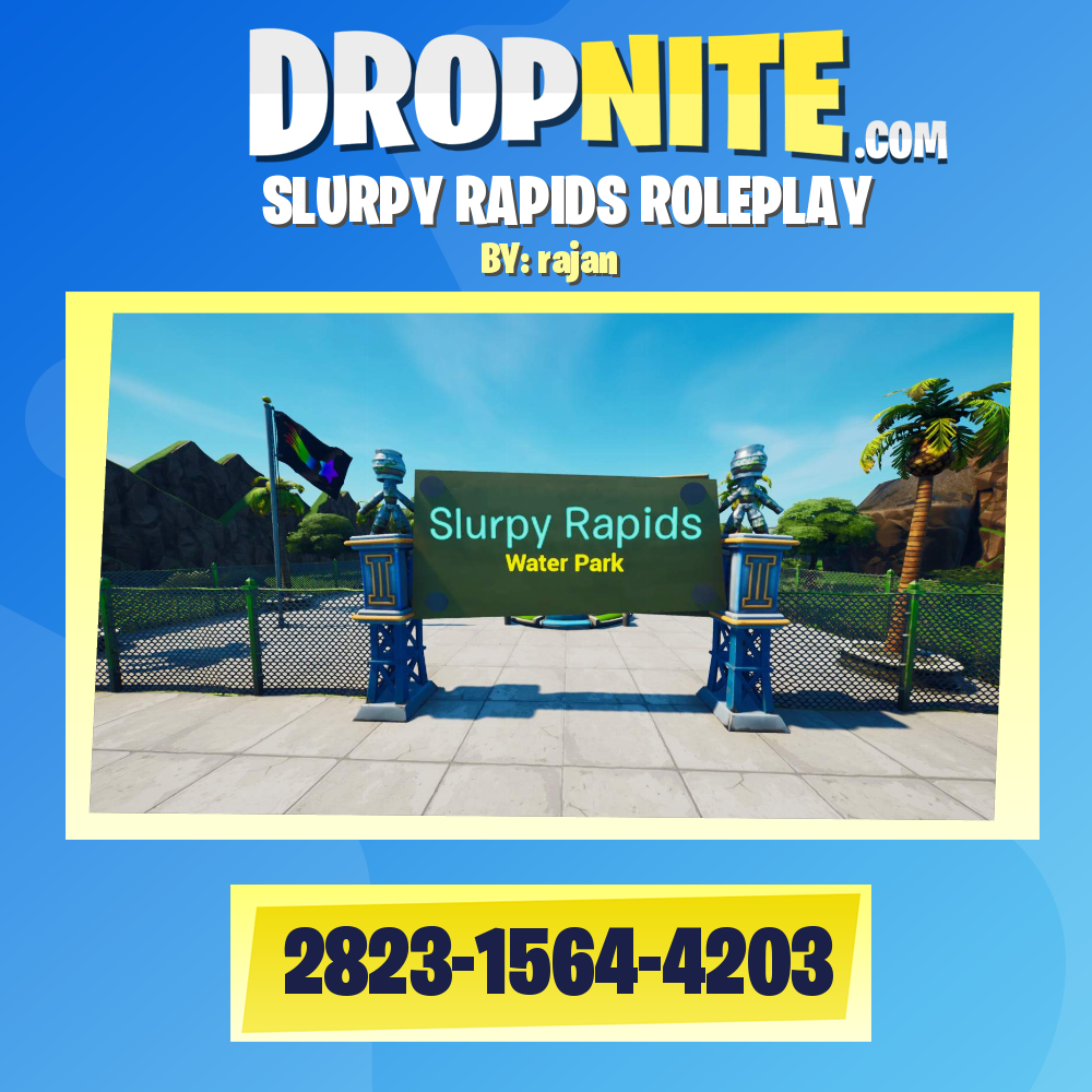 SLURPY RAPIDS ROLEPLAY