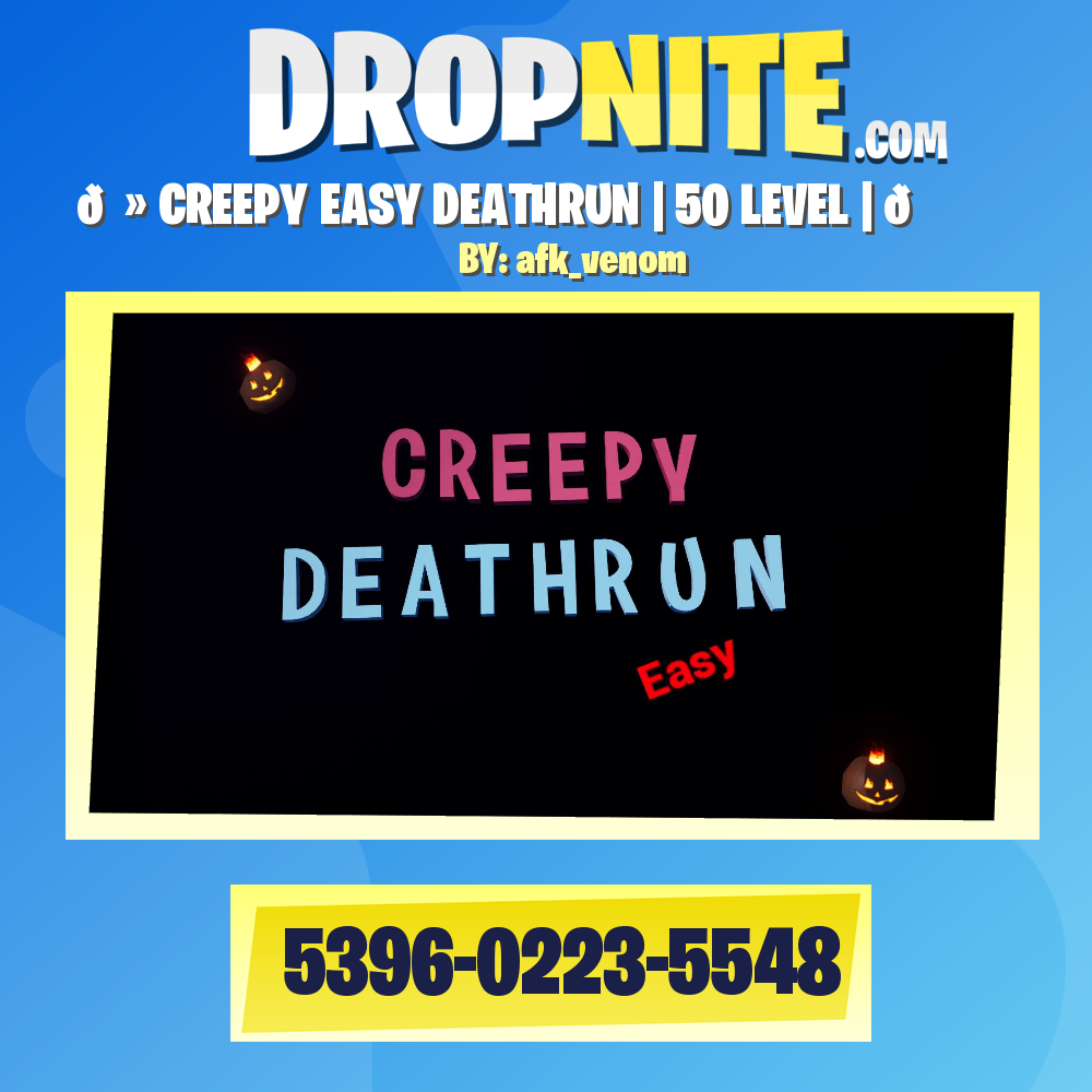 👻 CREEPY EASY DEATHRUN | 50 LEVEL | 🎃