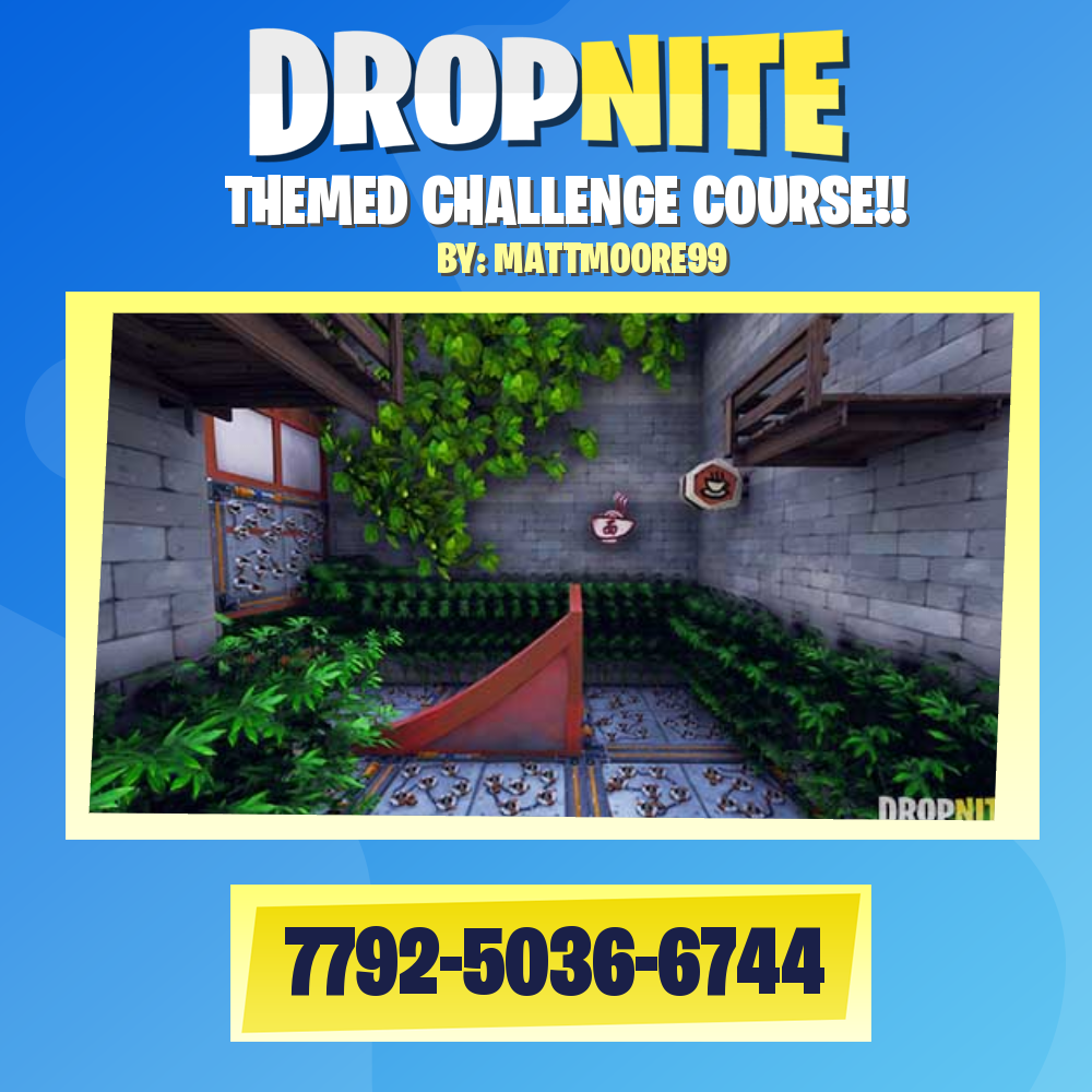 THEMED CHALLENGE COURSE!!