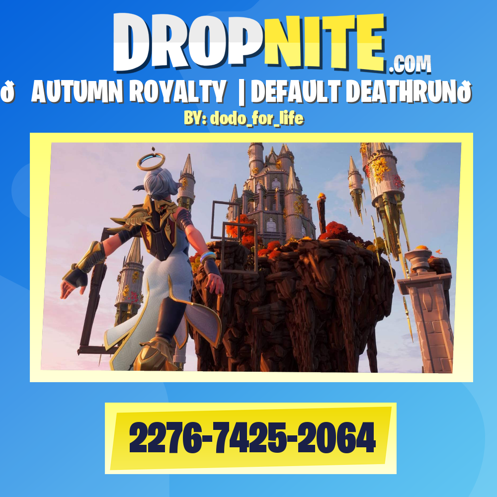 🍁AUTUMN ROYALTY✨ | DEFAULT DEATHRUN🏃‍