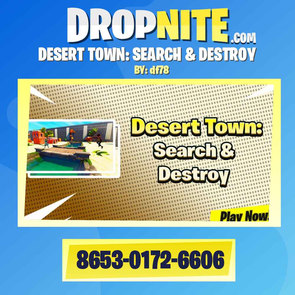 DESERT TOWN: SEARCH & DESTROY