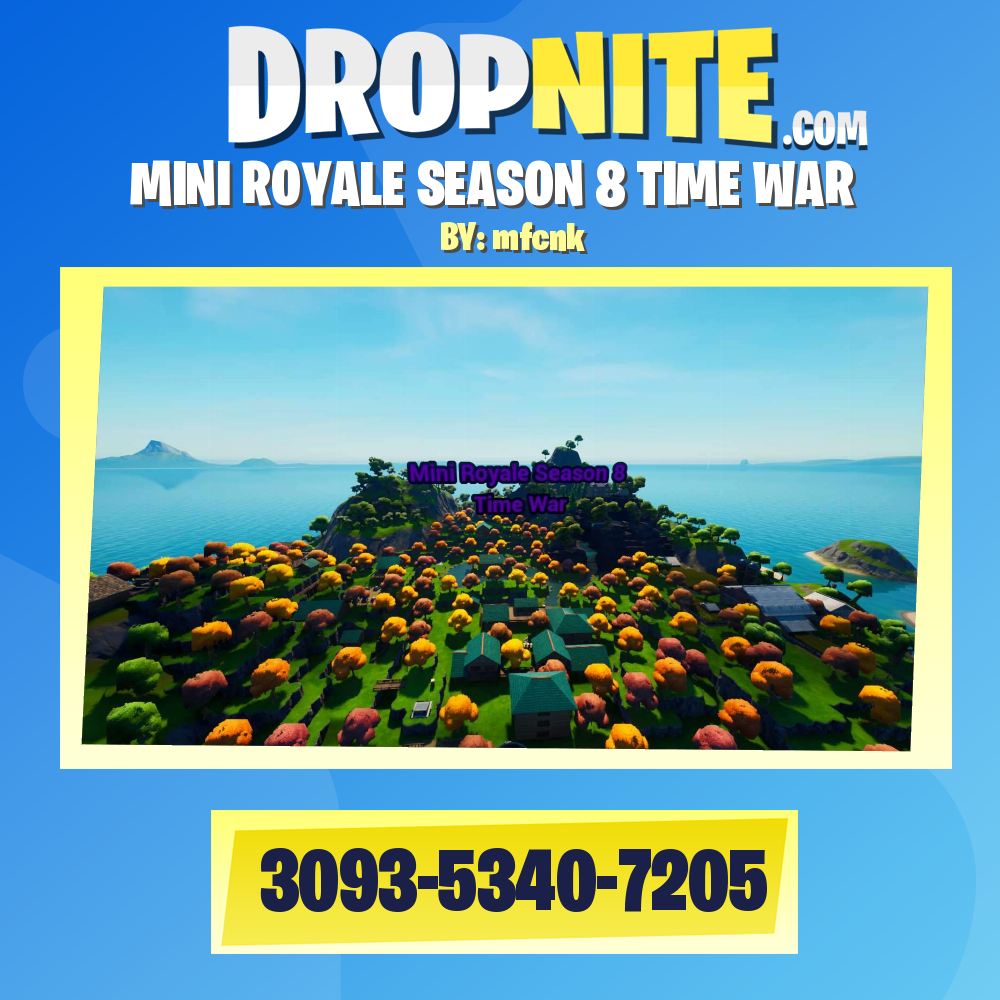 MINI ROYALE SEASON 8 TIME WAR