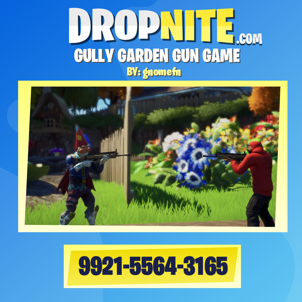 GULLY GARDEN GUN GAME