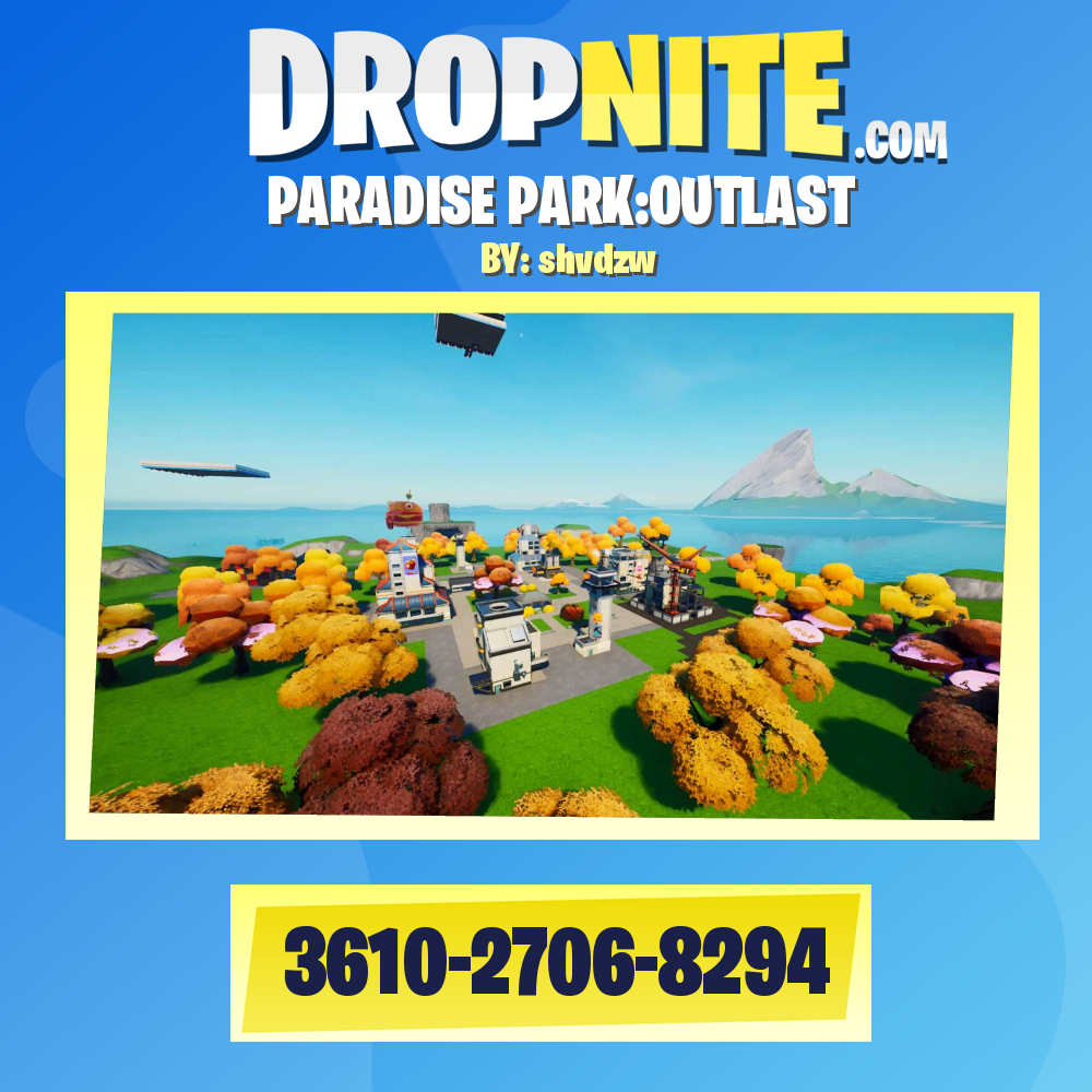 PARADISE PARK:OUTLAST