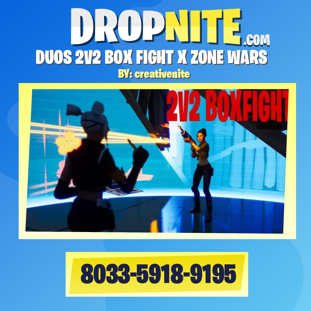 DUOS 2V2 BOX FIGHT X ZONE WARS