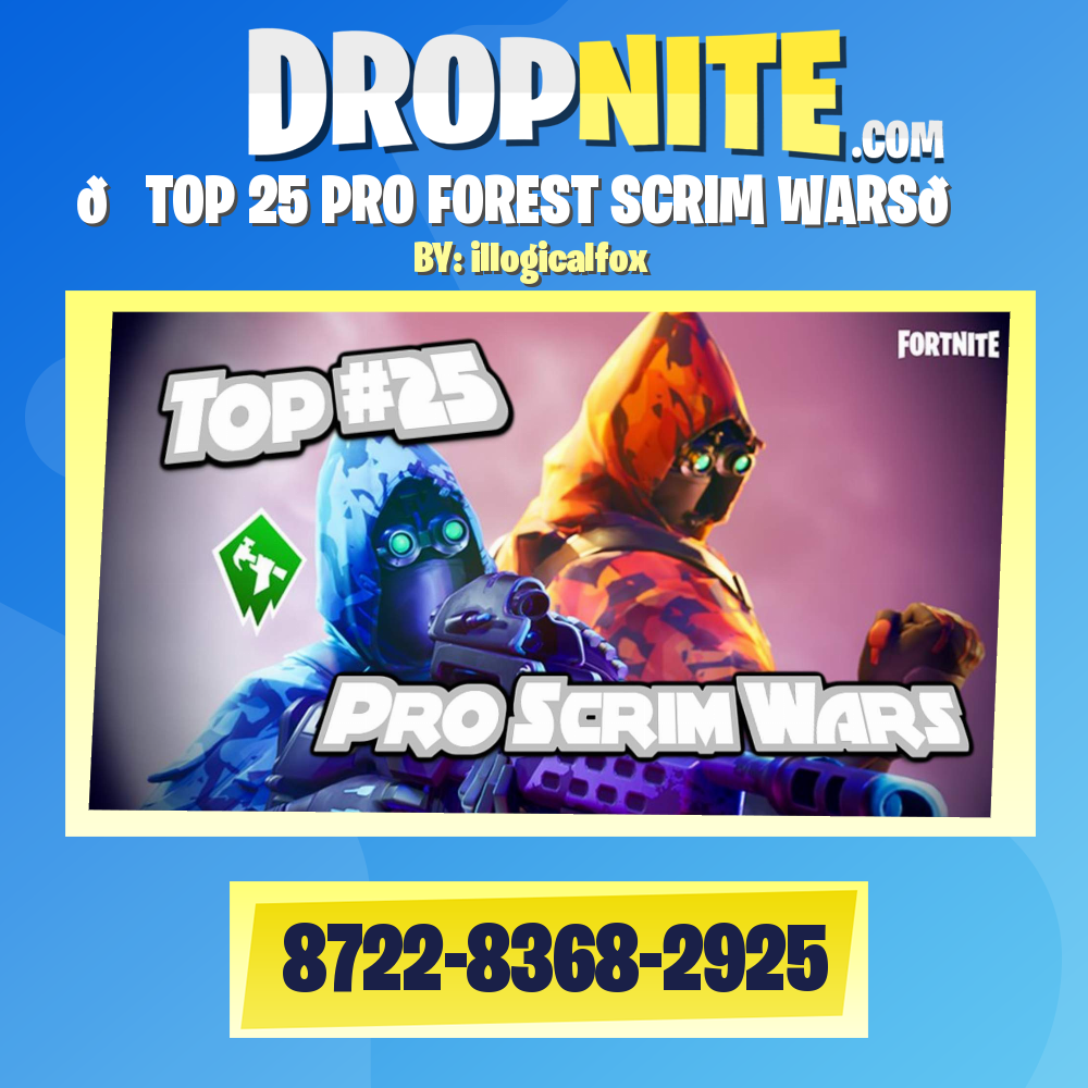 👑TOP 25 PRO FOREST SCRIM WARS👑