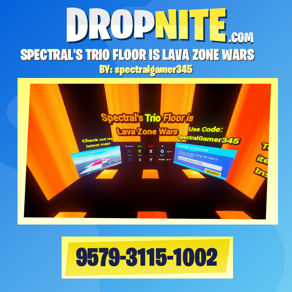 SPECTRAL'S TRIO FLOOR IS LAVA ZONE WARS