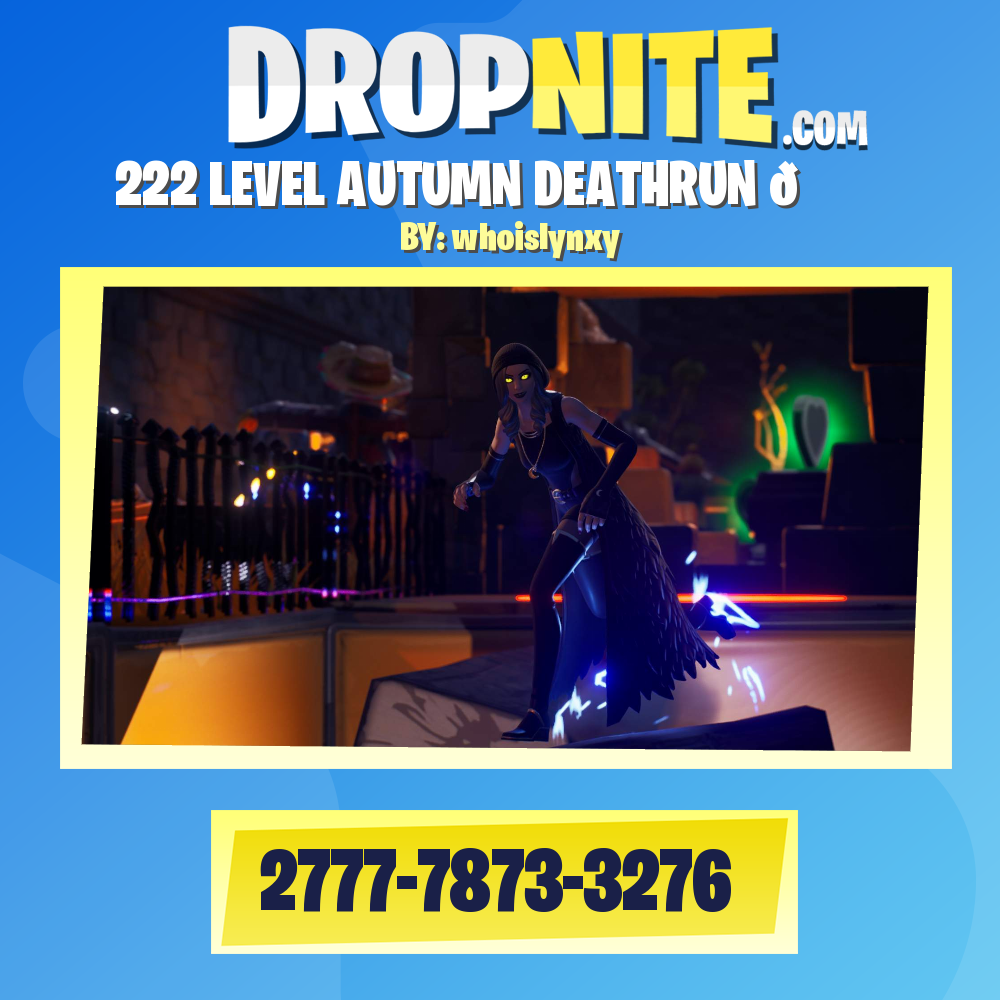 222 LEVEL AUTUMN DEATHRUN 🍂