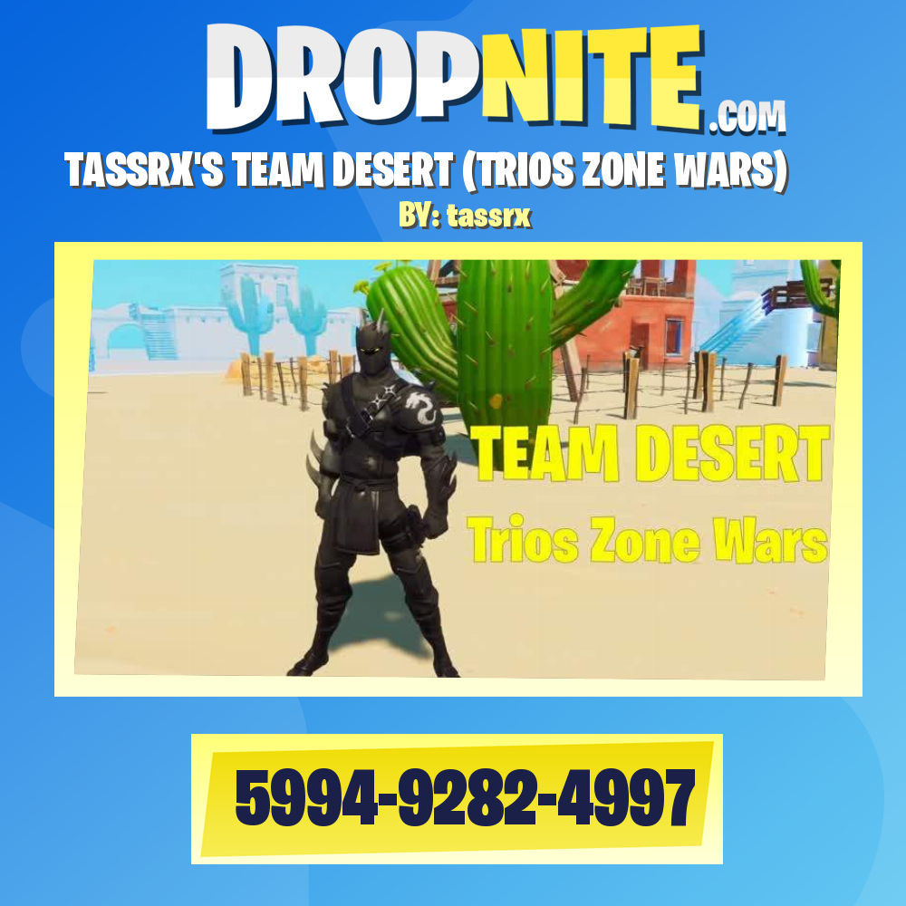 TASSRX'S TEAM DESERT (TRIOS ZONE WARS)