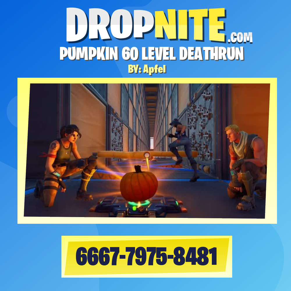 PUMPKIN 60 LEVEL DEATHRUN