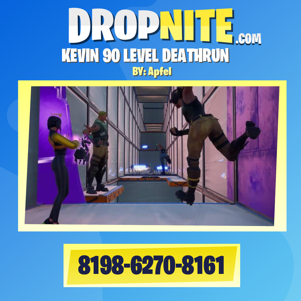 KEVIN 90 LEVEL DEATHRUN
