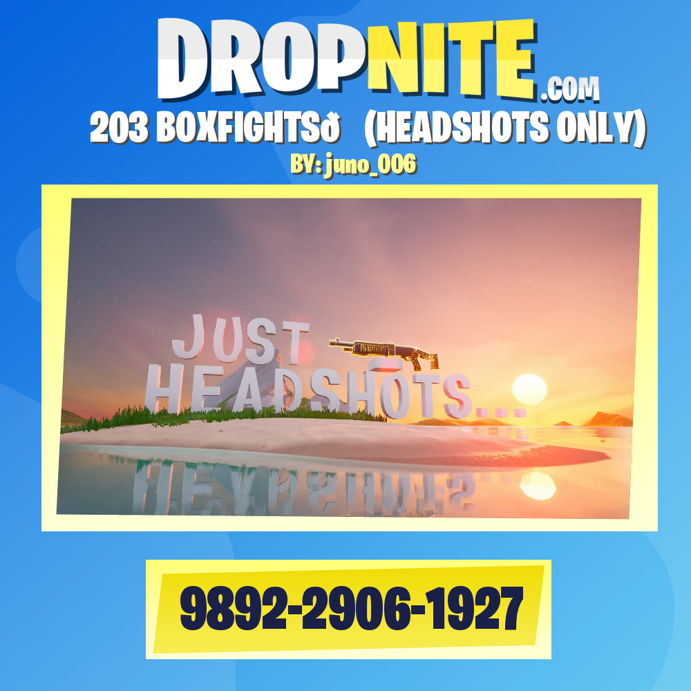 203 BOXFIGHTS😎(HEADSHOTS ONLY)