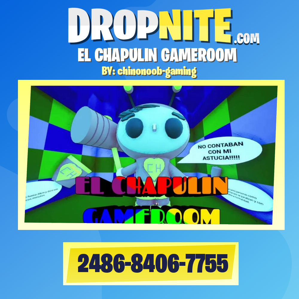 EL CHAPULIN GAMEROOM