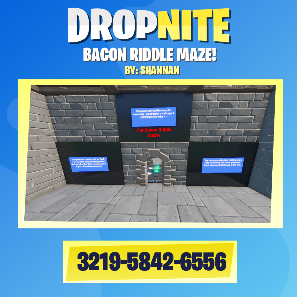 BACON RIDDLE MAZE!